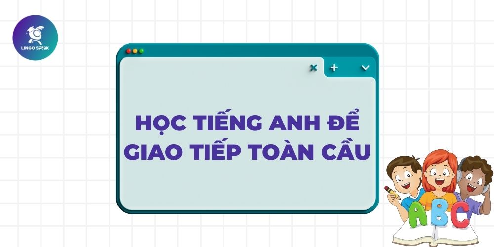 hoc-tieng-anh-giup-ban-co-5-loi-ich-tuyet-voi-2