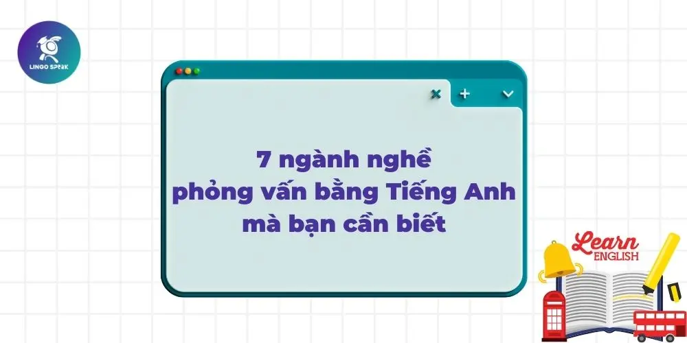 7-nganh-nghe-phong-van-bang-tieng-anh