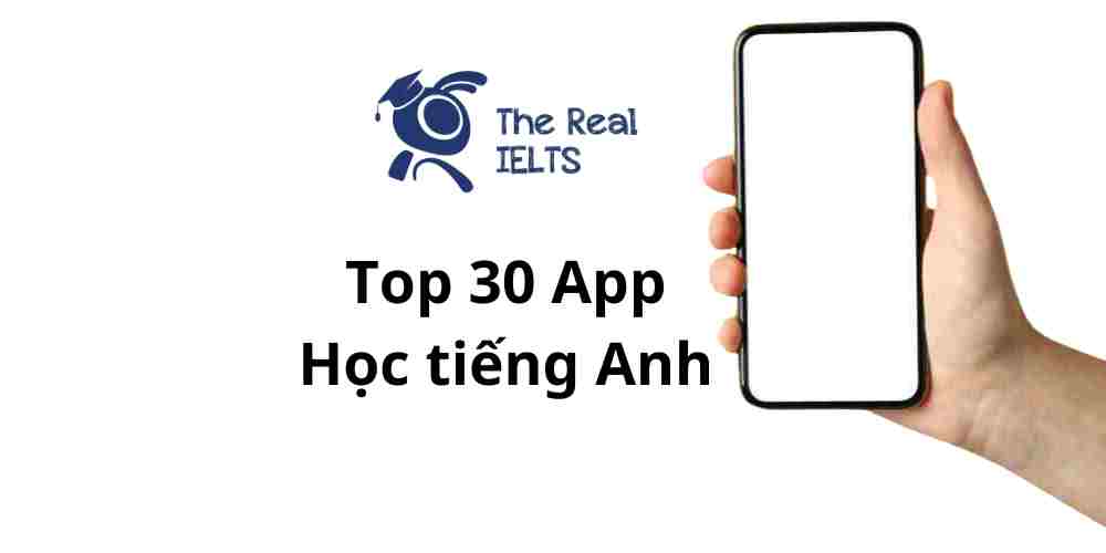 top-30-app-hoc-tieng-anh-cuc-ky-hieu-qua