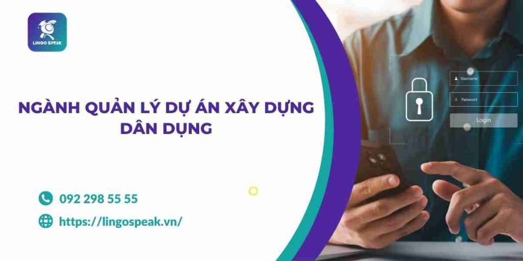 100-tu-vung-nganh-quan-ly-du-an-xay-dung-dan-dung