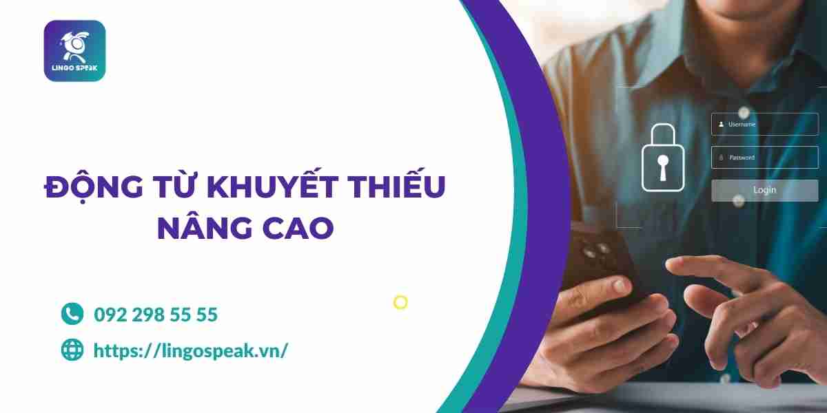 5-dong-tu-khuyet-thieu-nang-cao