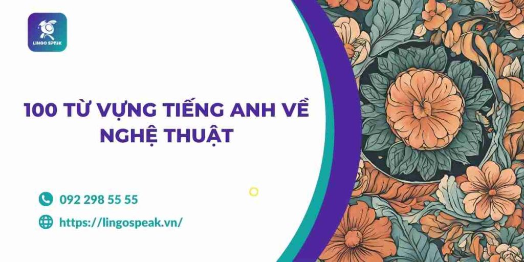 100-tu-vung-tieng-anh-ve-nghe-thuat