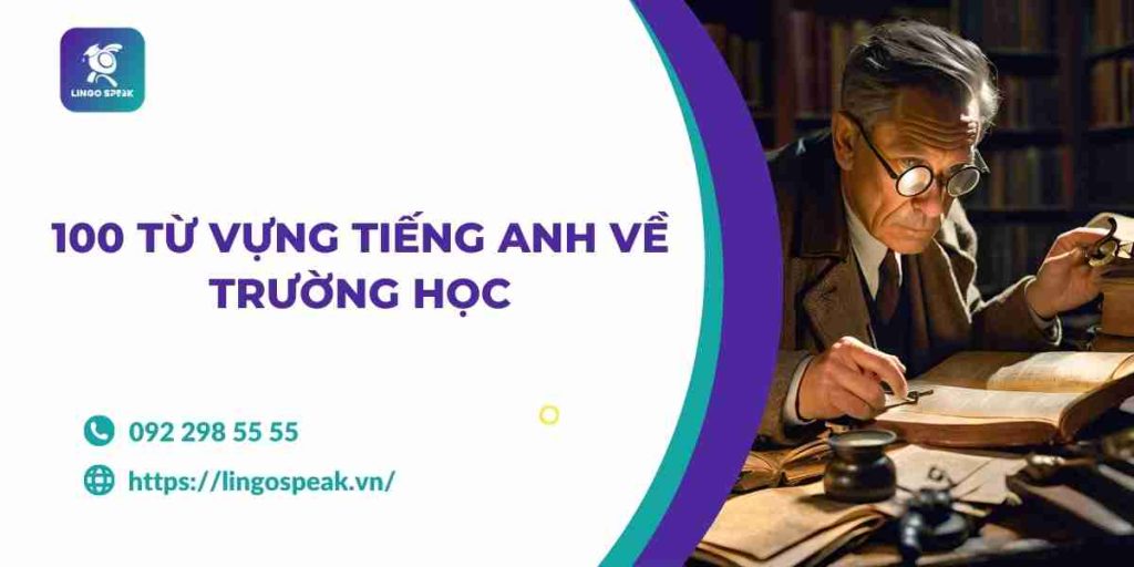 100-tu-vung-tieng-anh-ve-truong-hoc