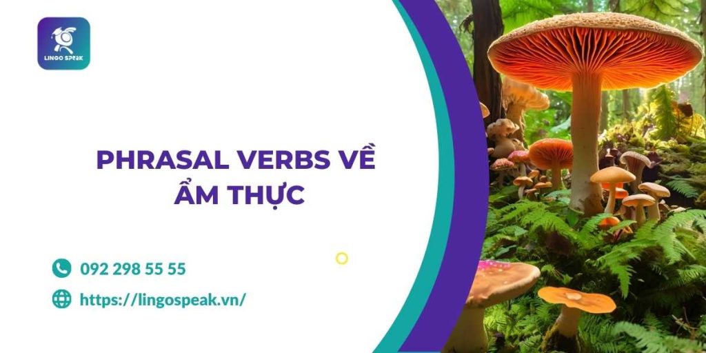 phrasal-verbs-ve-am-thuc