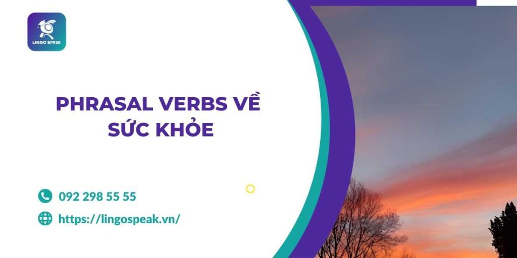 phrasal-verbs-ve-suc-khoe