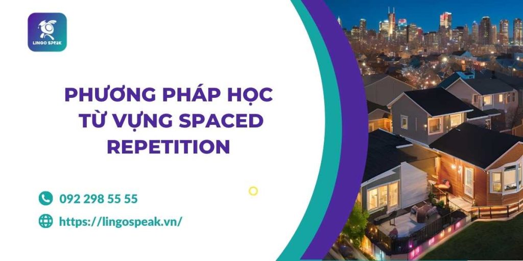 phuong-phap-hoc-tu-vung-spaced-repetition