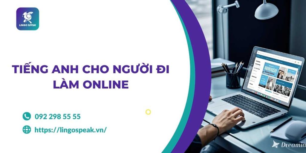 tieng-anh-cho-nguoi-di-lam-online