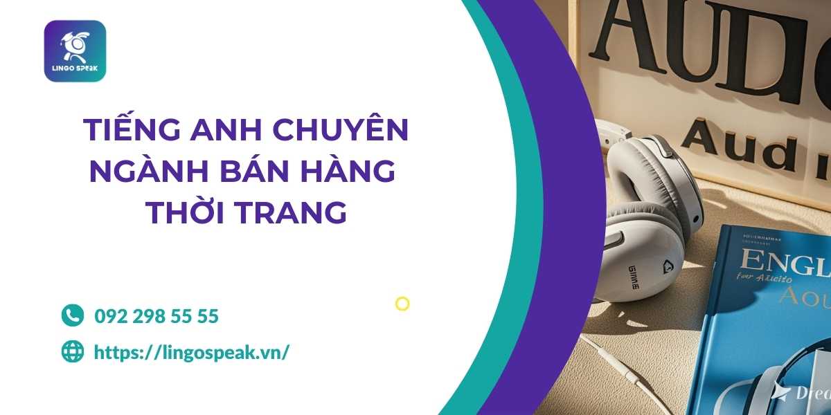 tieng-anh-chuyen-nganh-ban-hang-thoi-trang