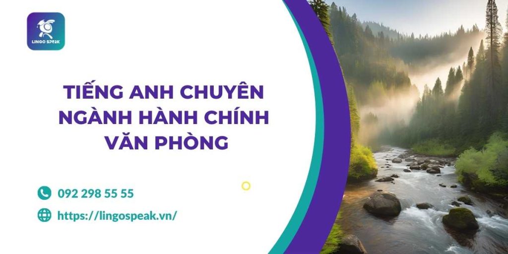 tieng-anh-chuyen-nganh-hanh-chinh-van-phong