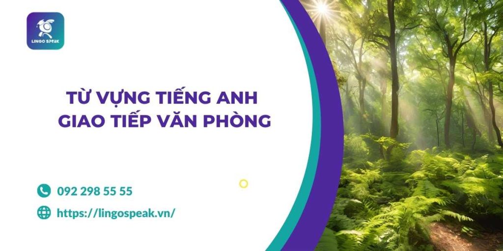 tu-vung-tieng-anh-giao-tiep-van-phong