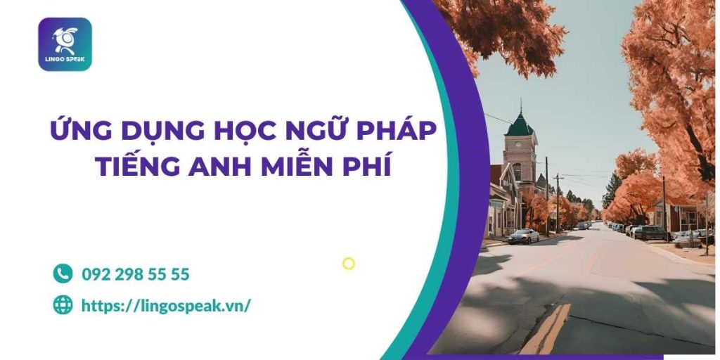 ung-dung-hoc-ngu-phap-tieng-anh-mien-phi