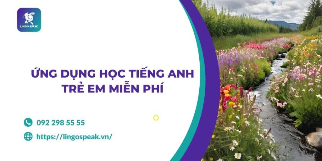 ung-dung-hoc-tieng-anh-tre-em-mien-phi