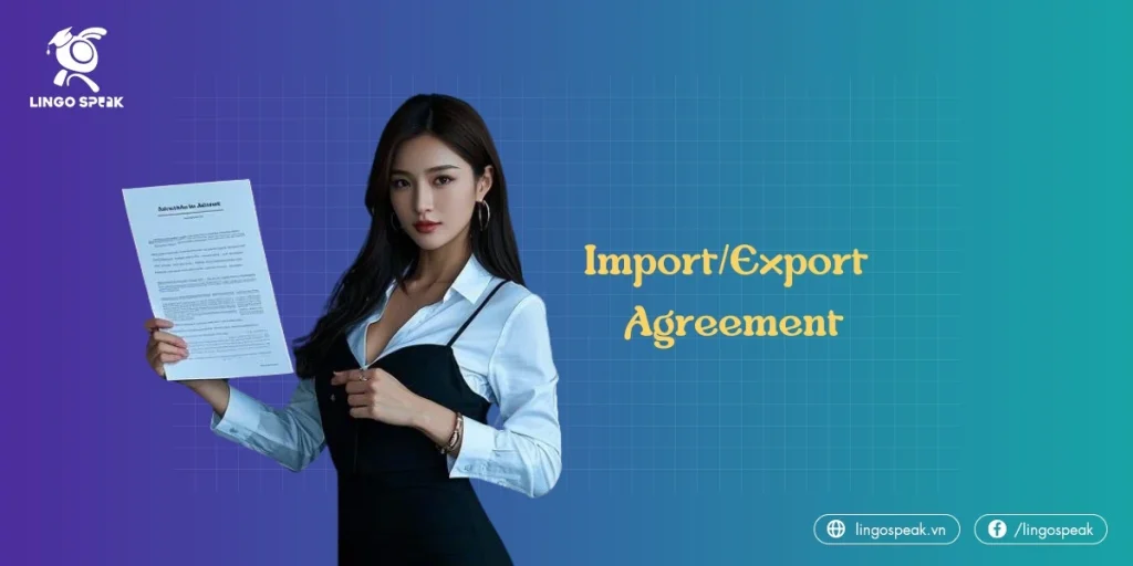 import-export-agreement