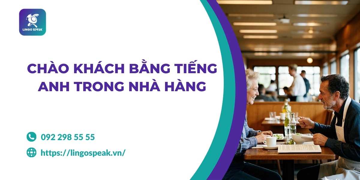 cach-chao-hoi-khach-bang-tieng-anh-trong-nha-hang