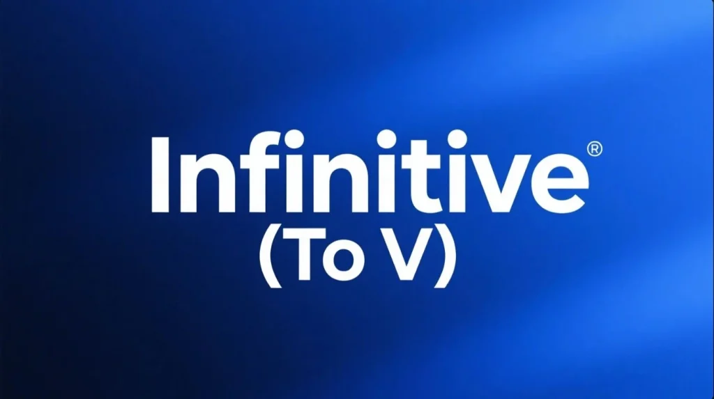 infinitive-to-v-khi-nao-su-dung