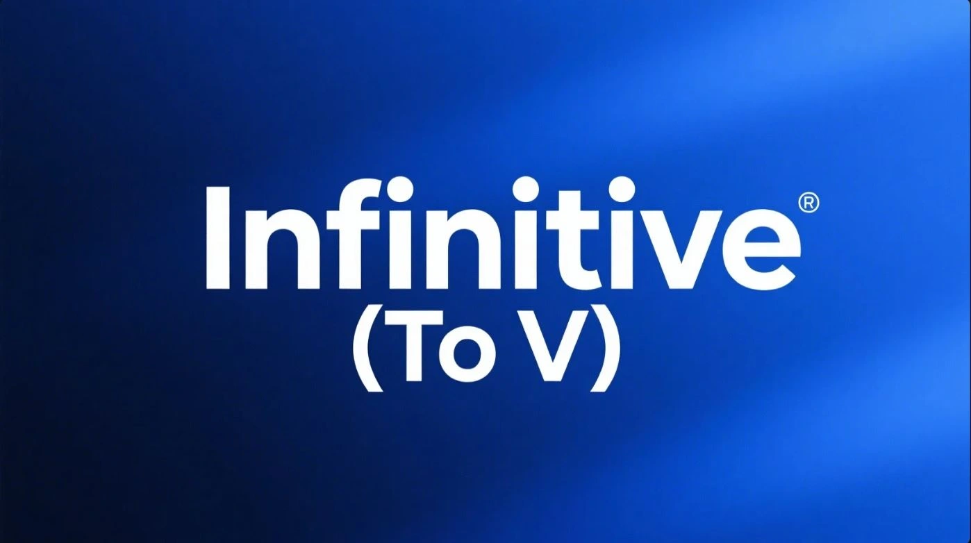 infinitive-to-v-khi-nao-su-dung