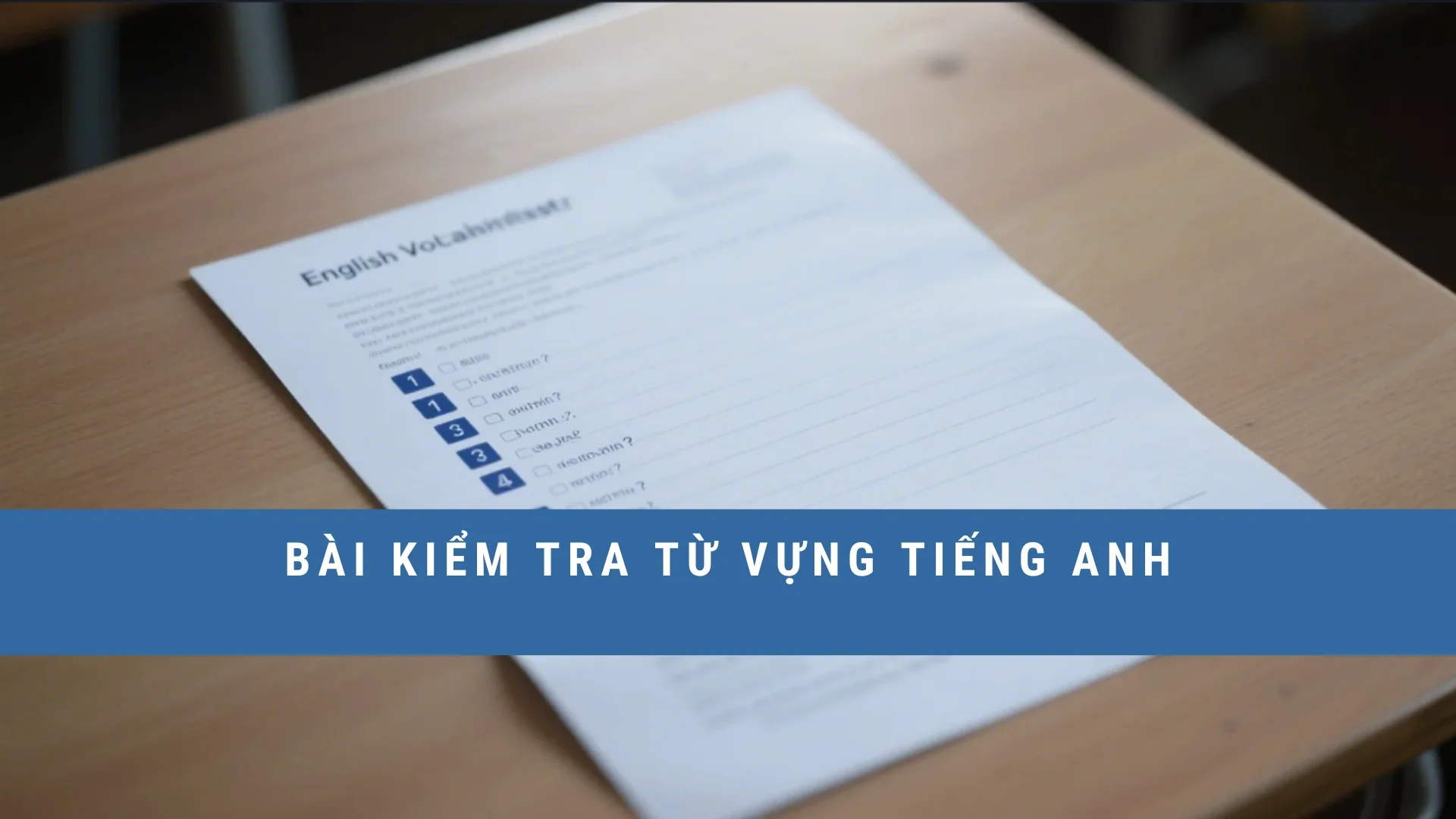 bai-kiem-tra-tu-vung-tieng-anh-1
