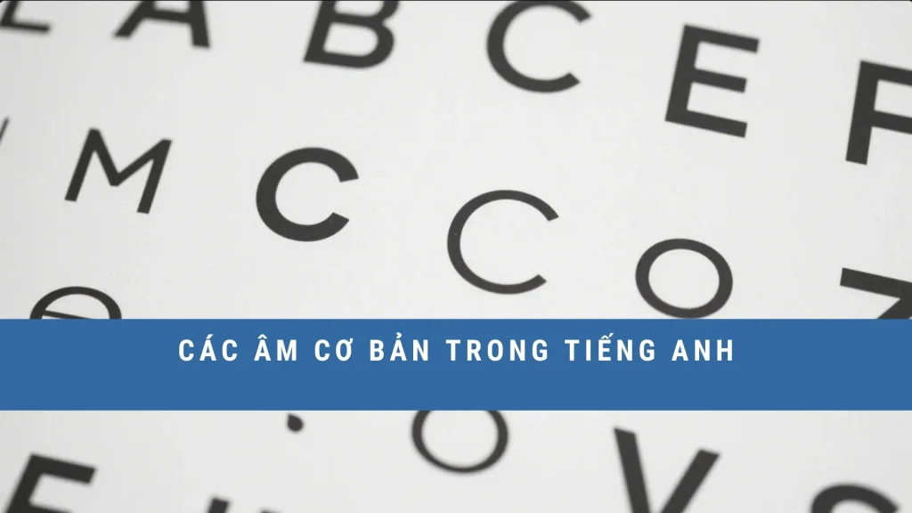cac-am-co-ban-trong-tieng-anh