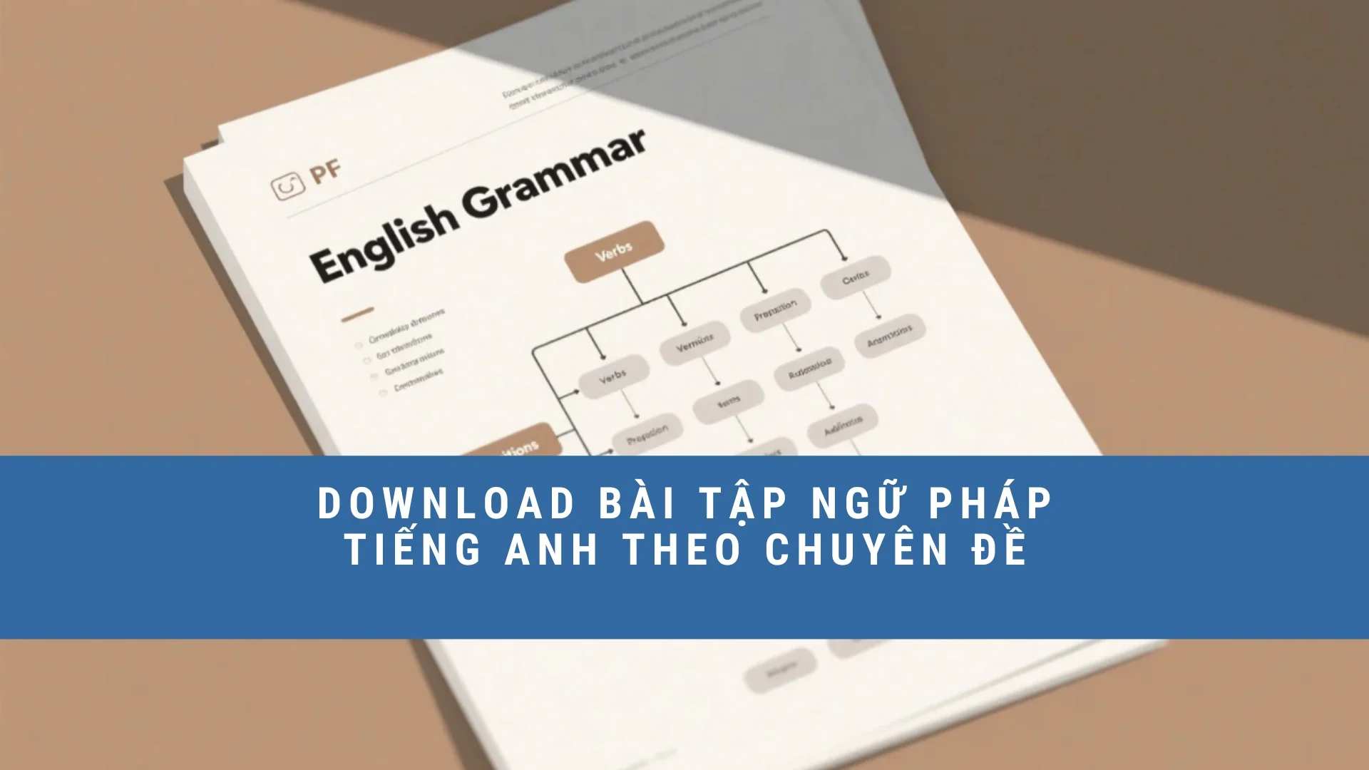 download-bai-tap-ngu-phap-tieng-anh-theo-chuyen-de