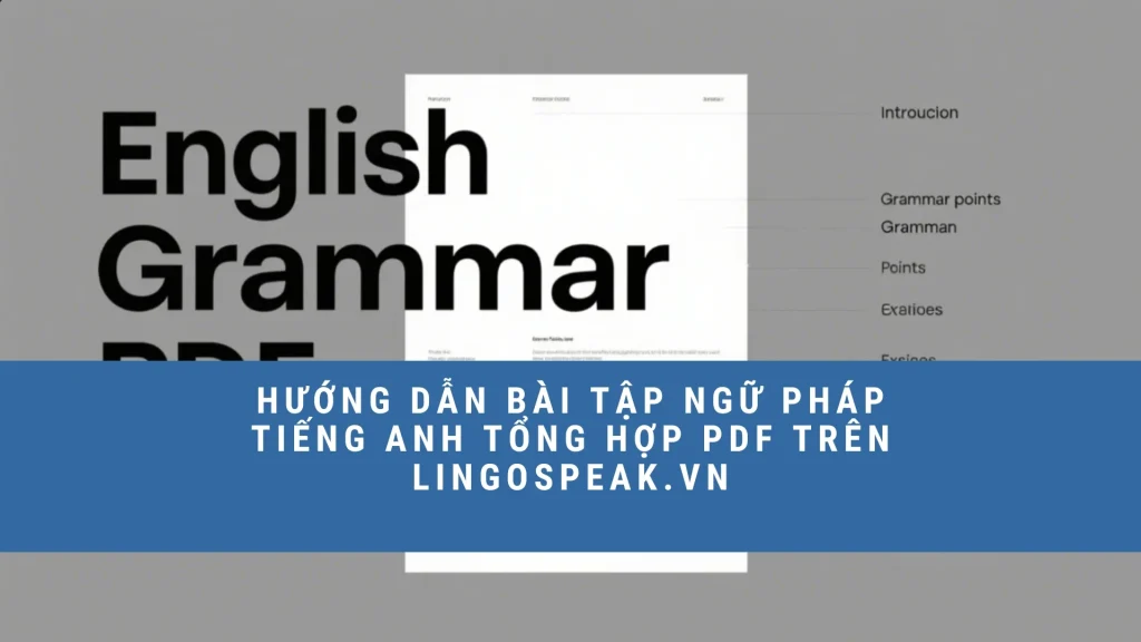 huong-dan-bai-tap-ngu-phap-tieng-anh-tong-hop-pdf